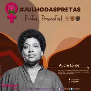 Leia mais sobre o artigo Audre Lorde, escritora afroamericana de descendência caribenha, feminista, lésbica e ativista pelos direitos humanos.