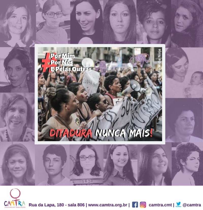 Leia mais sobre o artigo Não Temos Nada Há Comemorar: Ditadura Nunca Mais!