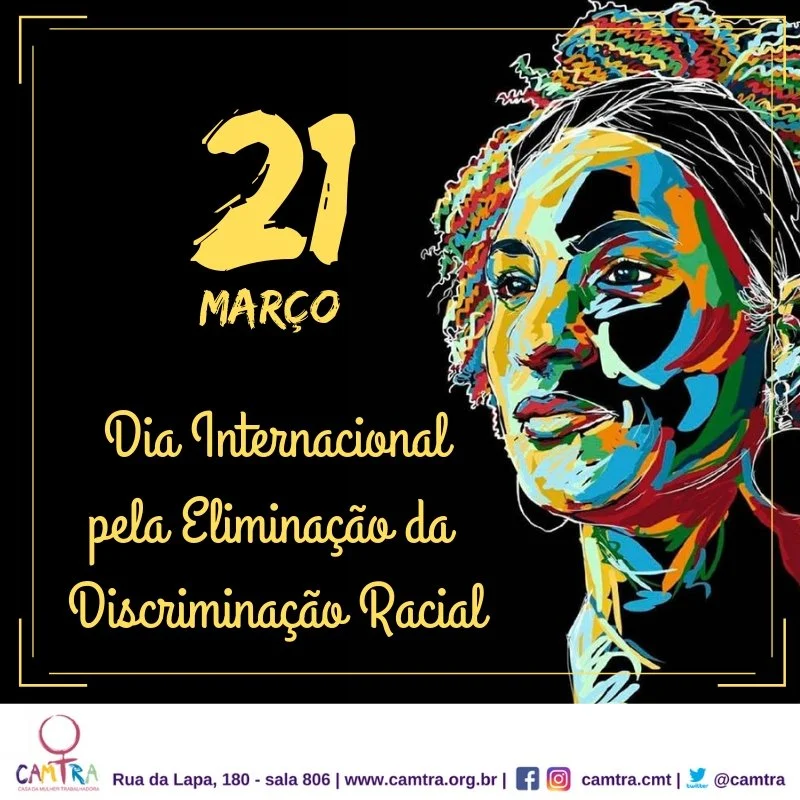 No momento, você está visualizando 21 de Março – Dia Internacional Contra a Discriminação Racial