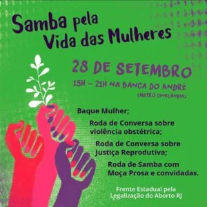 Leia mais sobre o artigo 28 de Setembro – Samba Pela Vida das Mulheres
