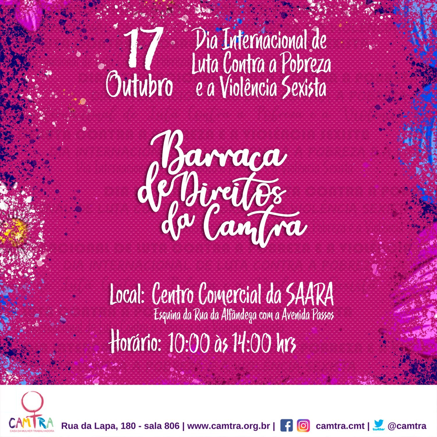 Você está visualizando atualmente Barraca de Direitos da Camtra – Dia Internacional de Luta Contra a Pobreza e a Violência Sexista