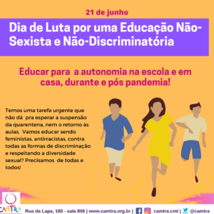 Leia mais sobre o artigo 21 de Junho – Dia de Luta por uma Educação Não-Sexista e Não-Discriminatória