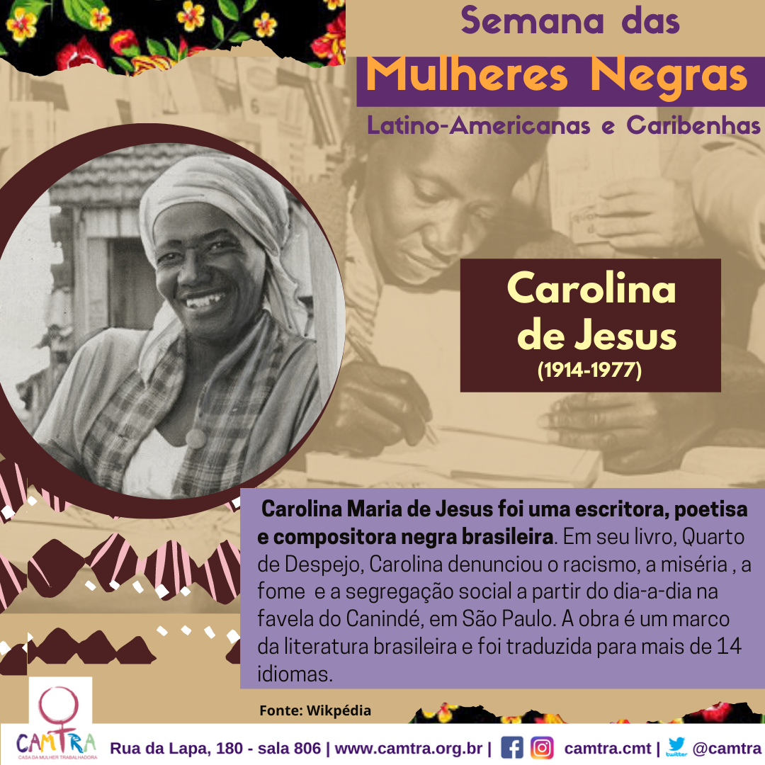 Você está visualizando atualmente #JulhodasPretas Carolina Maria de Jesus
