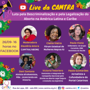 Leia mais sobre o artigo Live da Camtra- Luta pela Descriminalização e pela Legalização do Aborto na América Latina e Caribe