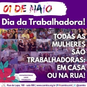 Leia mais sobre o artigo 1º de maio – Dia Internacional das Trabalhadoras