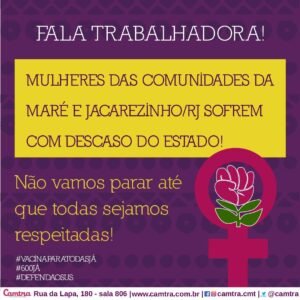 Leia mais sobre o artigo Mulheres das favelas da Maré e Jacarezinho sofrem com ações do Estado em meio a pandemia