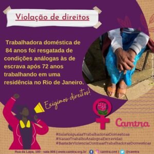 Leia mais sobre o artigo Violacão do Direitos: Trabalhadora Doméstica de 84 anos resgatada