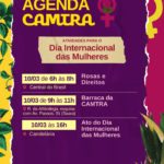 Card com fundo roxo e detalhes florais em amarelo, verde e rosa na borda esquerda, anunciando a “AGENDA CAMTRA”, com letras em um tom vivo de amarelo, acompanhado do símbolo da Vênus com a rosa da Camtra. Abaixo, com letras em vermelho e destaque bege, lê-se “Atividades para o Dia Internacional das Mulheres”. A programação inclui: 10/03, de 6h às 8h: Rosas e Direitos (Central do Brasil); 10/03, de 9h às 11h: Barraca da CAMTRA (Rua da Alfândega, esquina com Av. Passos, 91 - Saara); 10/03, às 16h: Ato do Dia Internacional das Mulheres (Candelária). Na parte inferior do card, há uma barra amarela com o logotipo da Camtra, os ícones das redes sociais e a página na internet da organização.