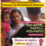 Card com bordas amarelas e uma foto da Barraca de Direitos da Camtra. No centro da imagem, vemos duas mulheres, sendo que uma delas segura uma criança no colo e a outra está de costas. Em seguida, está o texto: “28 de maio - Dia nacional da Redução da Mortalidade Materna. Pela garantia de ter um pré-natal, parto e pós-parto humanizados! Embaixo, informações do evento: dia 28 de maio, das 11h às 14h, na Rua da Alfândega, esquina com Av. Passos, nº 91 - Saara, Rio de Janeiro. !”. No rodapé, em uma faixa clara, está o logotipo da Camtra, os ícones das redes sociais e a página na internet da organização.