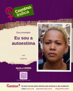 Leia mais sobre o artigo Camtra Indica: Documentário “Eu Sou a Autoestima”