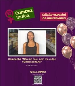 Leia mais sobre o artigo Camtra Indica  Campanha: Não me cale, nem me culpe.