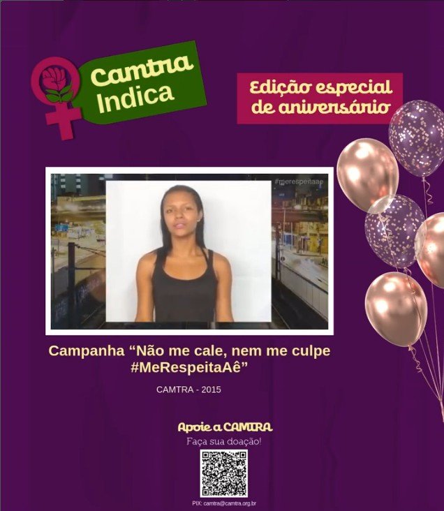 No momento, você está visualizando Camtra Indica  Campanha: Não me cale, nem me culpe.
