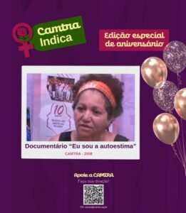Leia mais sobre o artigo Camtra Indica – Documentário: “Eu Sou a Auto Estima”