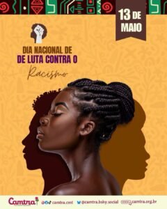 Leia mais sobre o artigo Dia Nacional de Luta Contra o Racismo