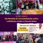 Barraca de Direitos da Camtra- No mês de junho, a Camtra marca presença na luta por dignidade e direitos das mulheres idosas.