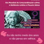 Dia Mundial de Conscientização sobre a Violência contra a Pessoa Idosa