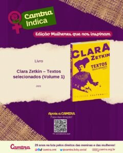 Leia mais sobre o artigo   Camtra Indica Livro: Clara Zetkin – Textos selecionados (Volume 1)