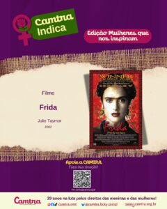Leia mais sobre o artigo  Camtra Indica  Filme: Frida