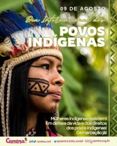 Leia mais sobre o artigo 09 de Agosto | Dia Internacional dos Povos Indígenas