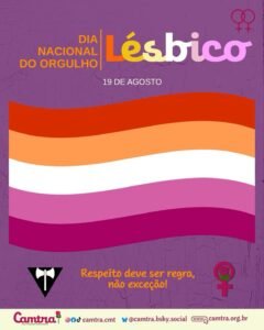 Leia mais sobre o artigo 19 de agosto | Dia Nacional do Orgulho Lésbico 