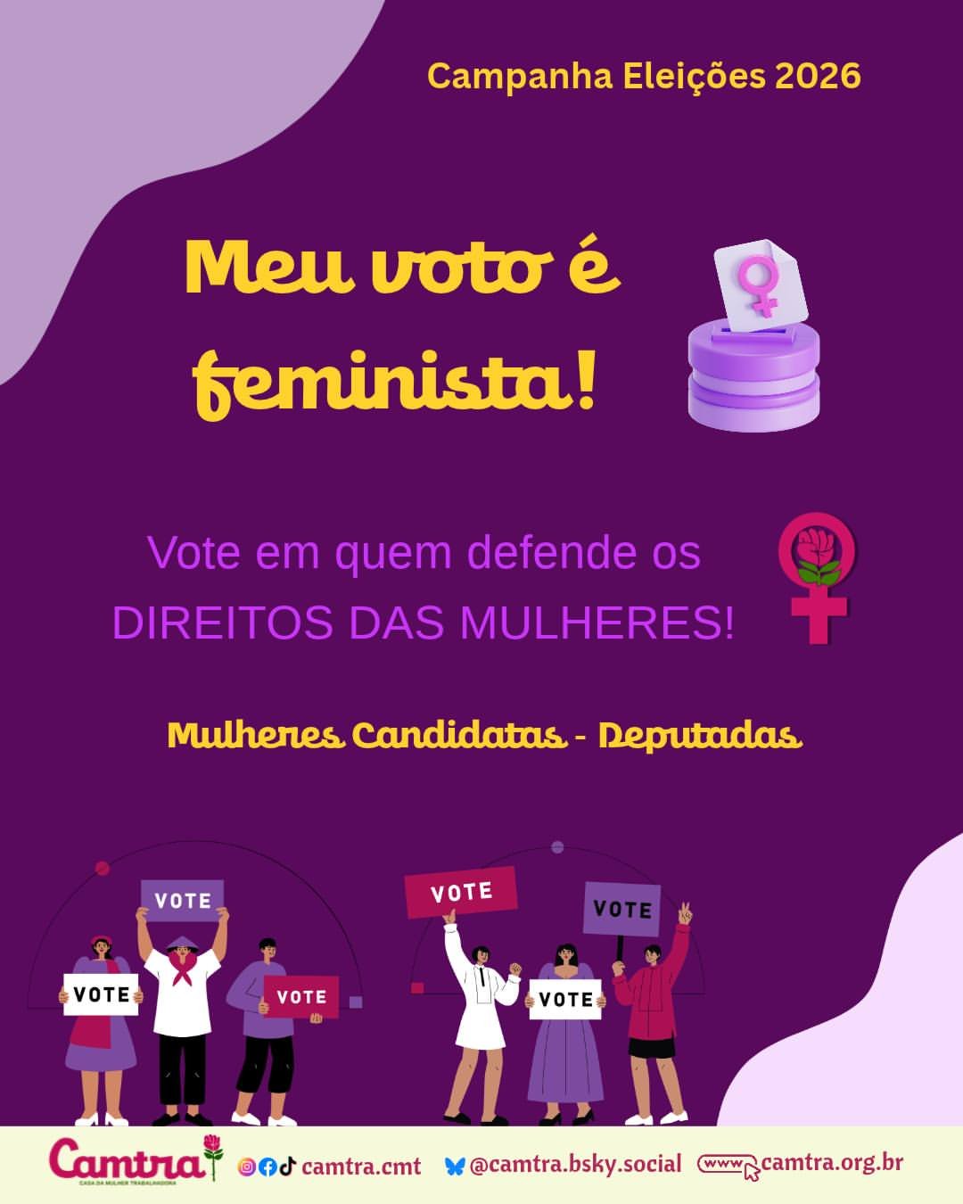 Leia mais sobre o artigo Vote em quem defende os DIREITOS DAS MULHERES! Deputadas