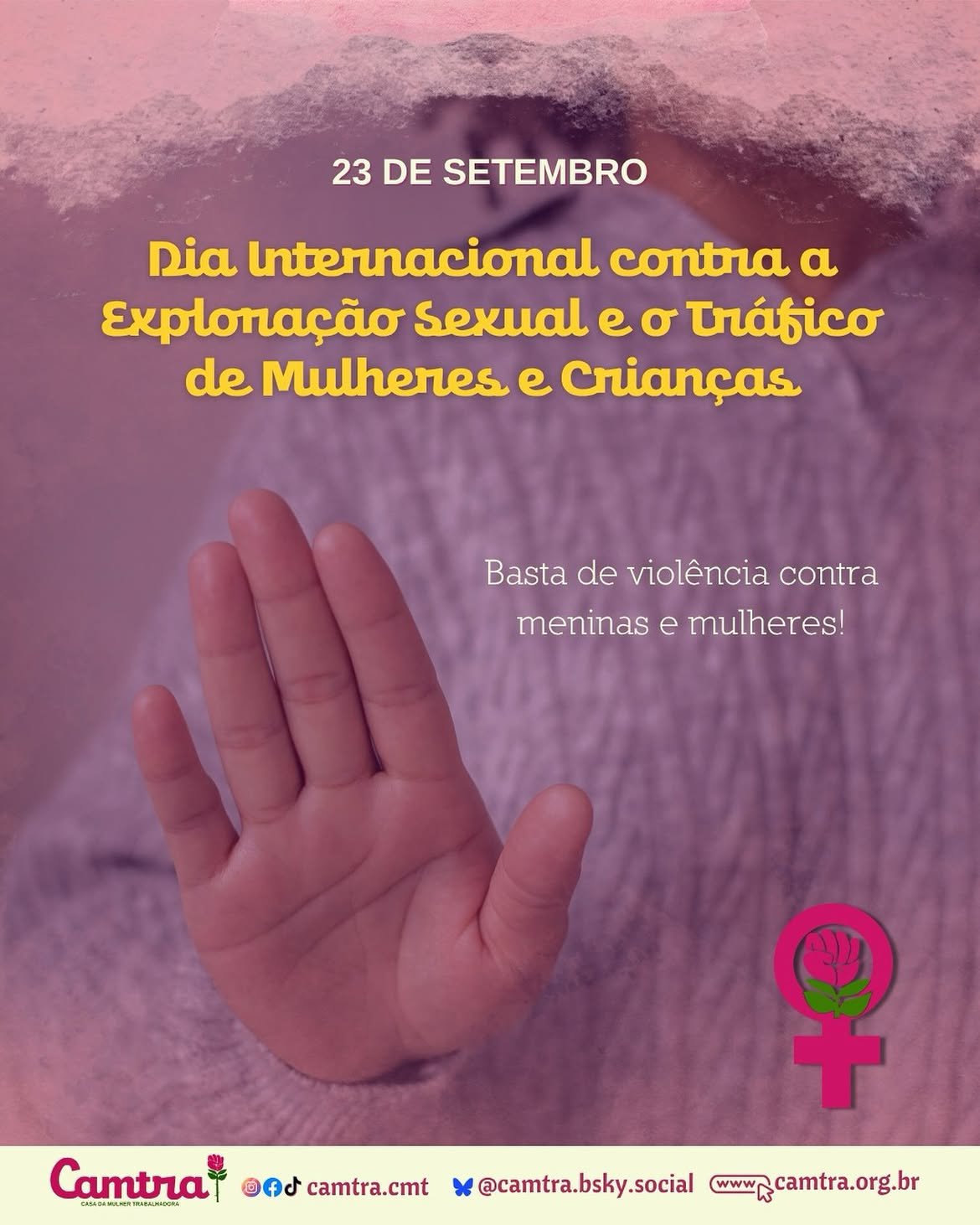 No momento, você está visualizando Dia Internacional contra a Exploração Sexual e o Tráfico de Mulheres e Crianças