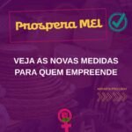 O governo federal anunciou o Prospera MEI